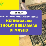 Ini yang Harus Kamu Lakukan Ketika Ketinggalan Sholat Berjamaah di Masjid | Buya Yahya